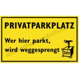 Witzschild - Wer hier parkt, wird weggesprengt