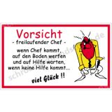 Witzschild - Vorsicht - freilaufender Chef -