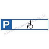 Parkplatzreservierschild - mit Symbol Rollstuhlfahrer